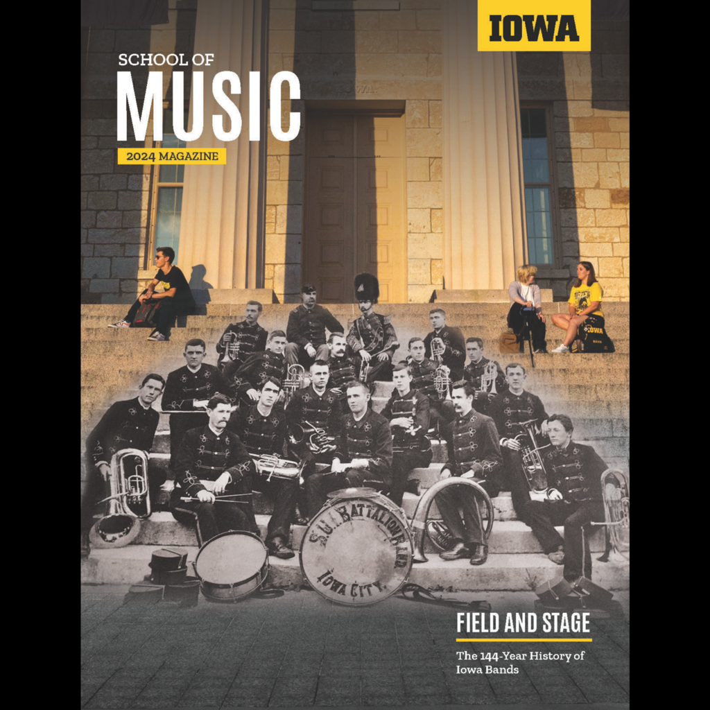 Cover image from the 2024 Iowa Music Magazine, showing historic image of the UI Batallion Band seated on the steps of the Old Capitol